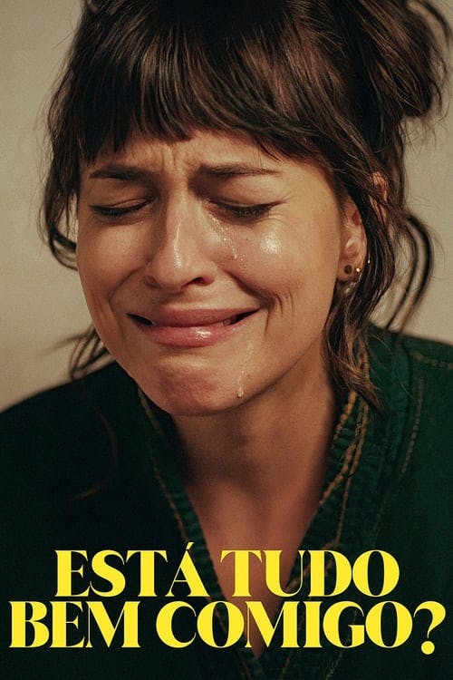 Está Tudo Bem Comigo? poster