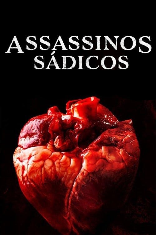 Assassinos Sádicos poster
