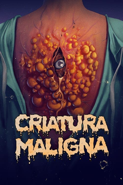 Criatura Maligna poster