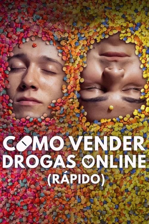 Assistir Como vender drogas online (rápido) Online