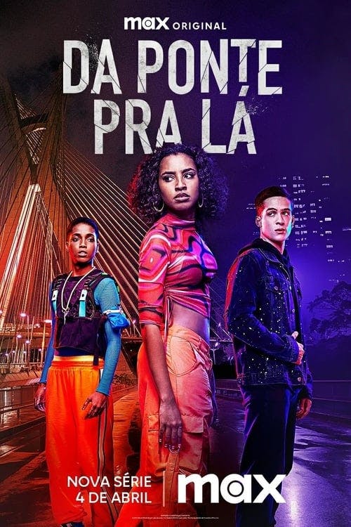 Assistir Da Ponte pra Lá Online em HD