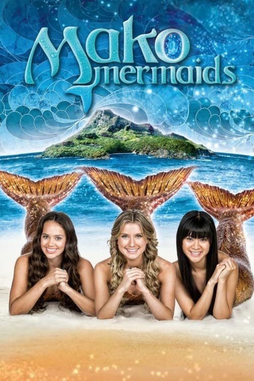 Assistir Mako Mermaids Online em HD