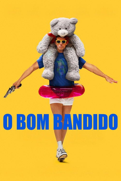 O Bom Bandido poster