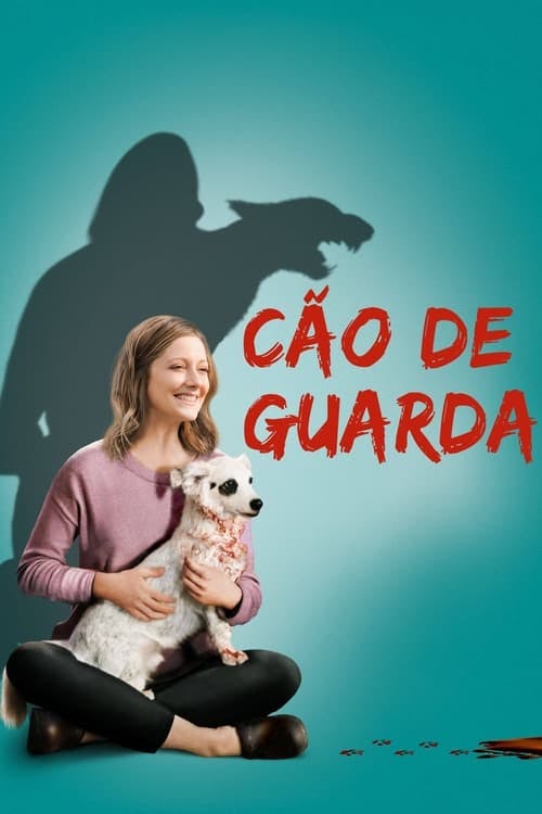 Cão De Guarda poster