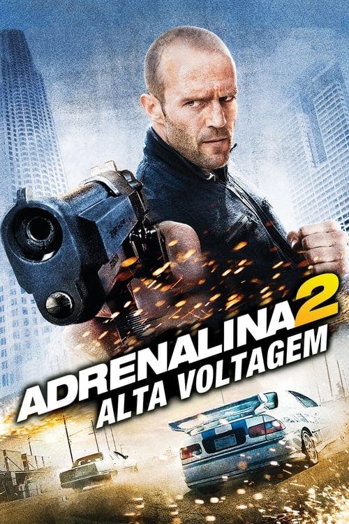 Adrenalina 2: Alta Voltagem poster