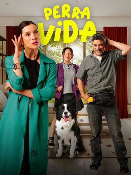 Perra Vida poster