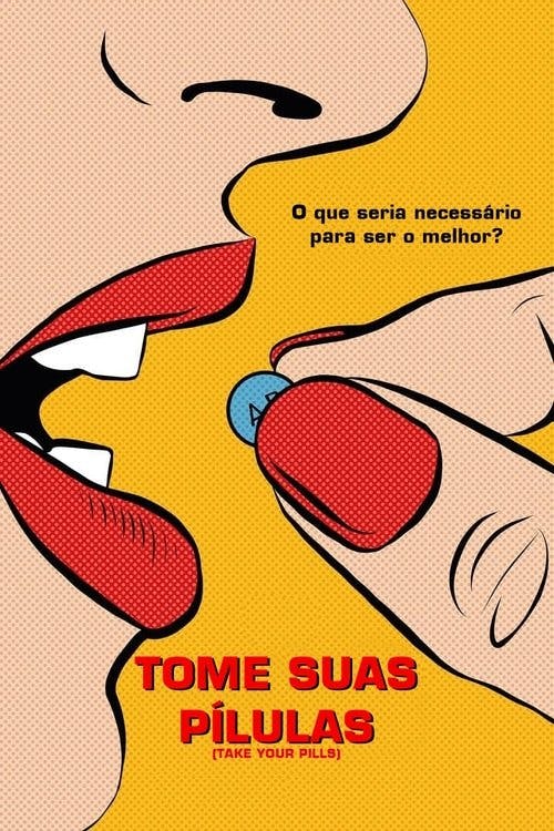 Take Your Pills poster