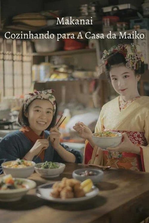 Makanai: Cozinhando para A Casa Maiko poster