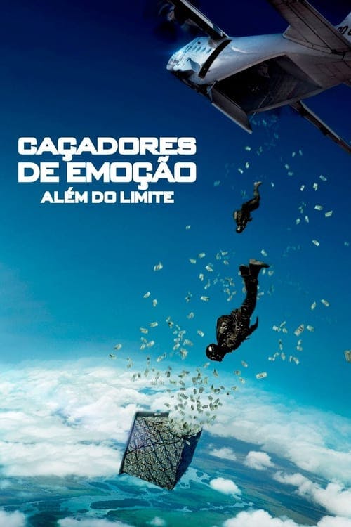 Caçadores de Emoção: Além do Limite poster