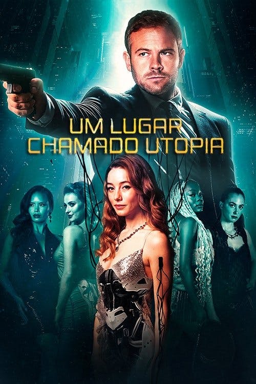 Um Lugar Chamado Utopia poster