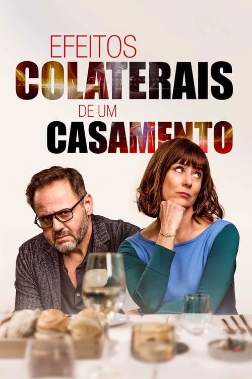 Efeitos Colaterais de um Casamento poster