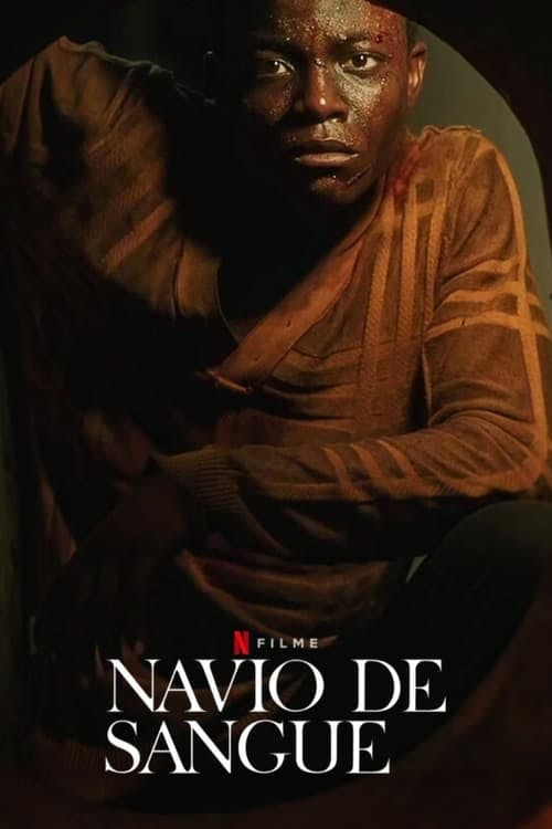 Navio de Sangue poster