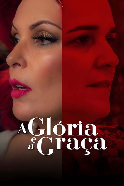 A Glória e a Graça poster