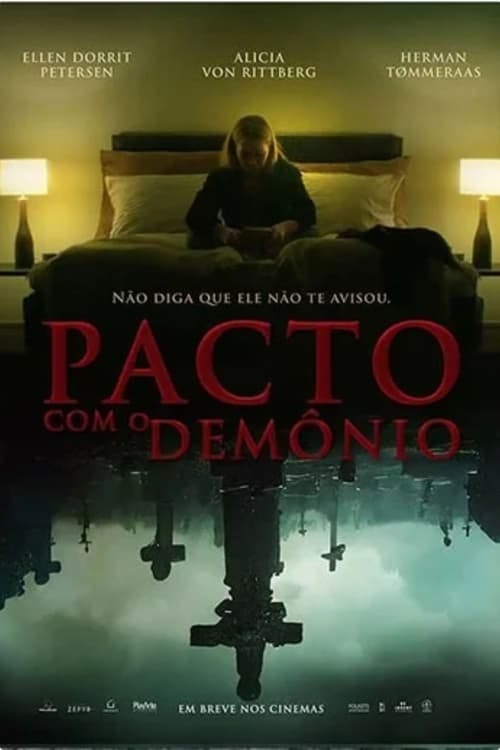 Pacto com o demônio: Não diga que ele não te avisou poster