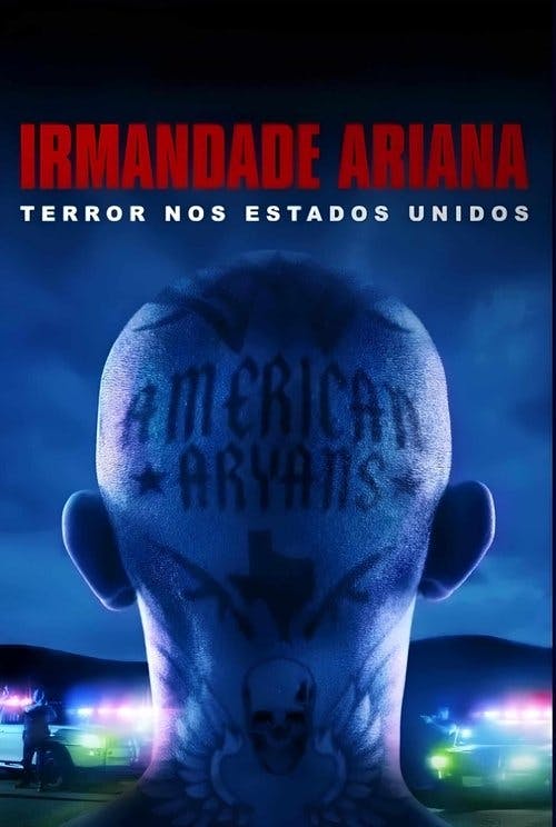 Irmandade Ariana: Terror nos Estados Unidos poster