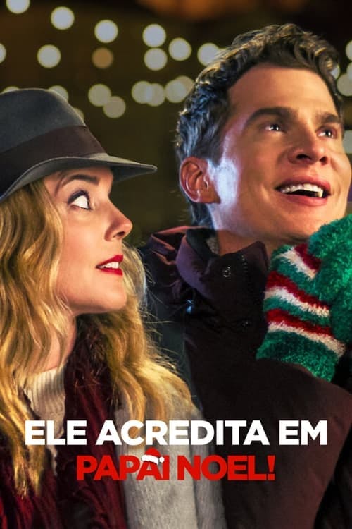 Ele Acredita em Papai Noel! poster