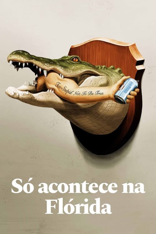 Assistir Só Acontece na Flórida Online