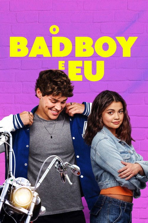 O Bad Boy e Eu poster