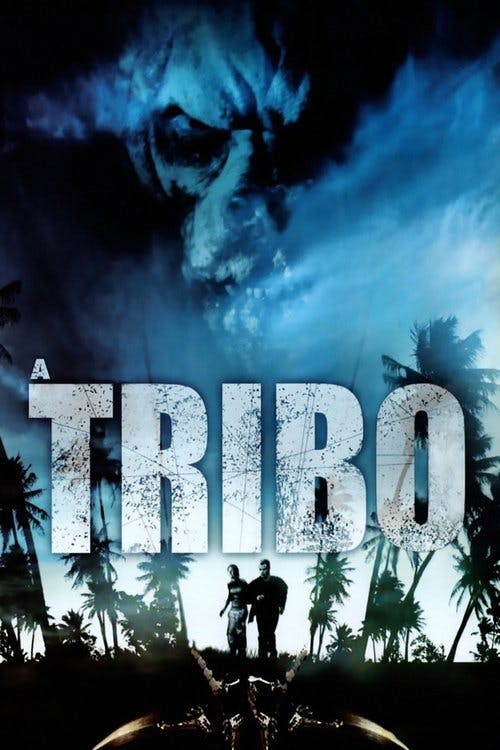 A Tribo poster