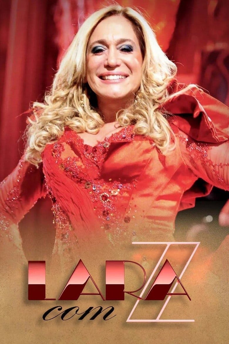 Assistir Lara com Z Temporada 1 Episódio 9 Online em HD