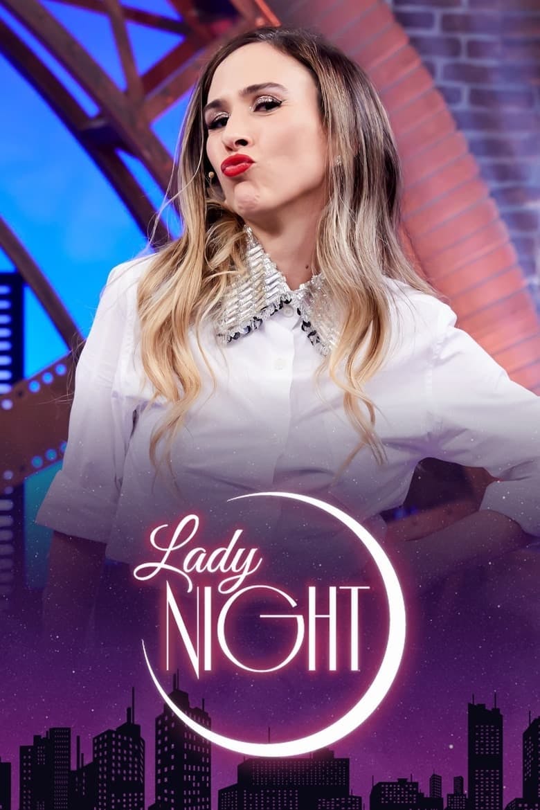 Assistir Lady Night Temporada 8 Episódio 10 Online em HD