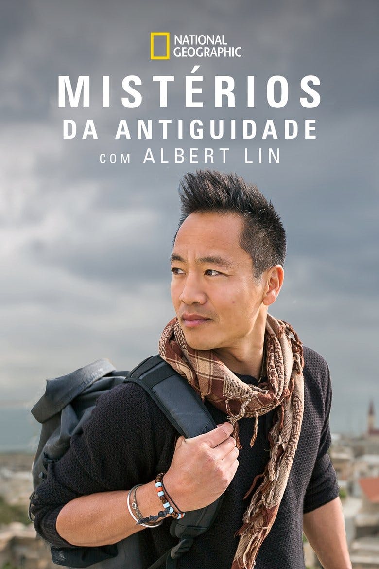 Assistir Mistérios da Antiguidade com Albert Lin Temporada 2 Episódio 4 Online em HD