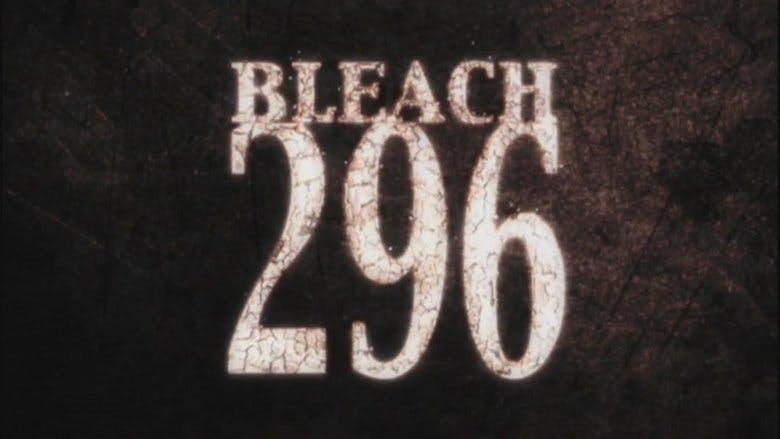 Assistir Bleach Temporada 1 Episódio 296 Online em HD