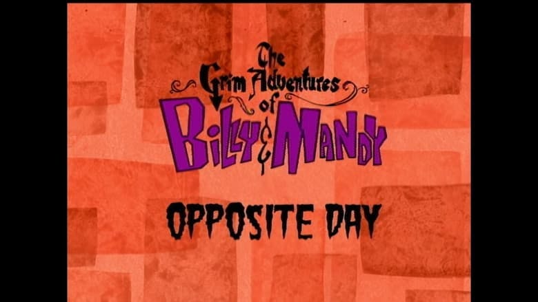 Assistir As Terríveis Aventuras de Billy e Mandy Temporada 1 Episódio 3 Online em HD