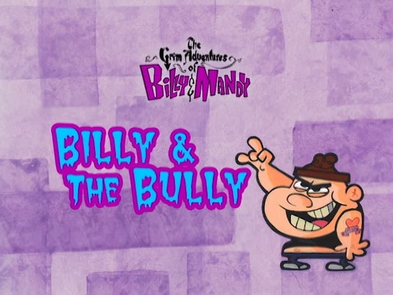 Assistir As Terríveis Aventuras de Billy e Mandy Temporada 1 Episódio 19 Online em HD