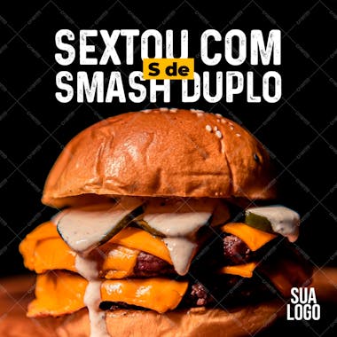 Sextou com s de smash duplo