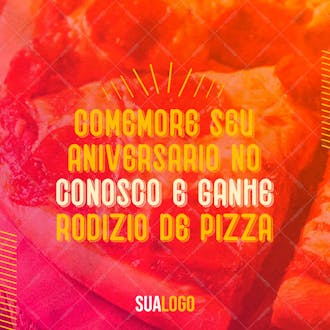 Comemore seu aniversário pizzaria