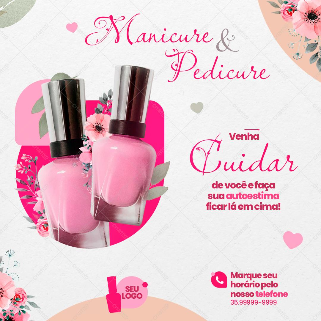Post para Redes Sociais Manicure e Pedicure PSD Editável