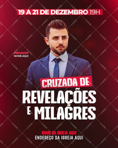 Cruzada de revelações e milagres