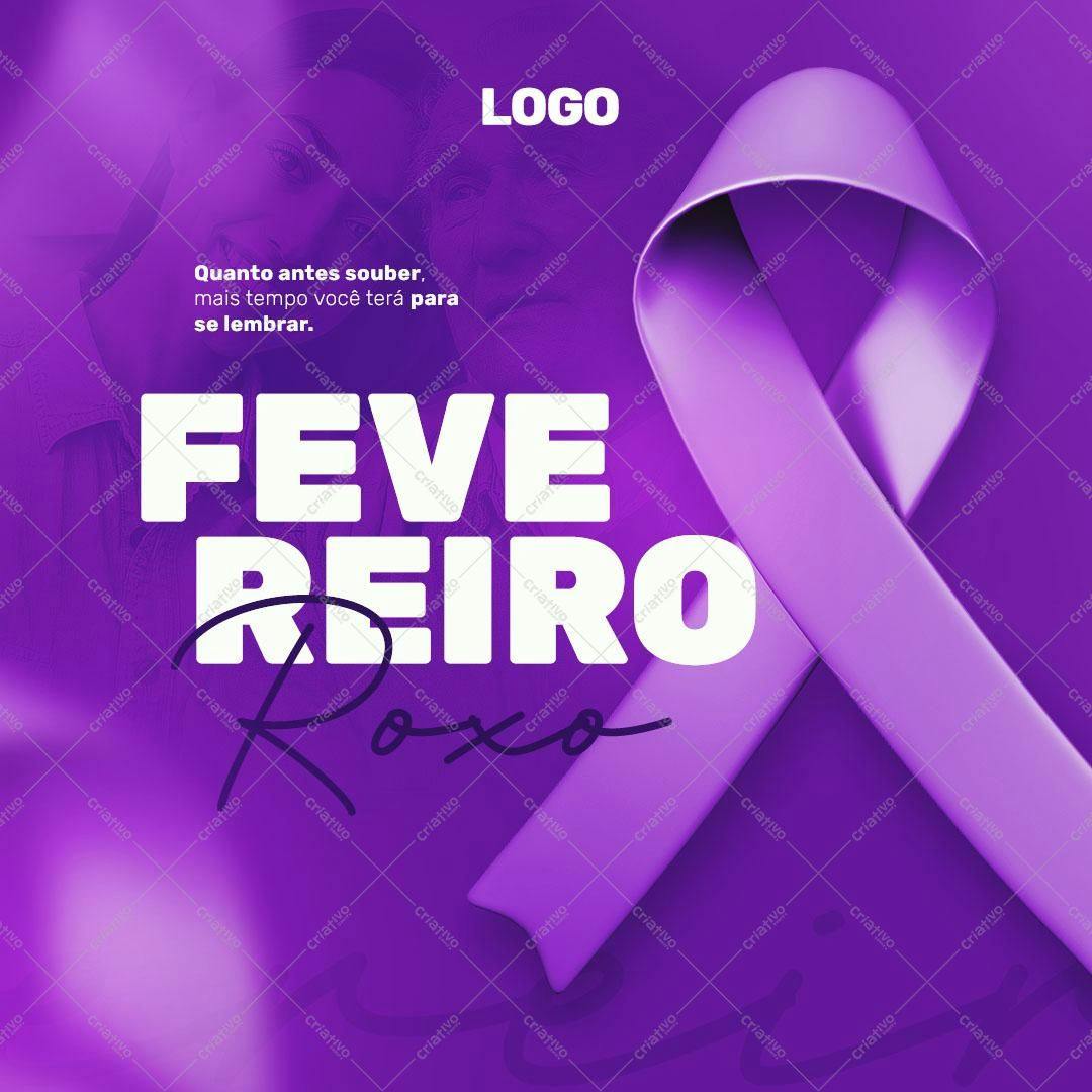 Post para o Fevereiro Roxo PSD Editável