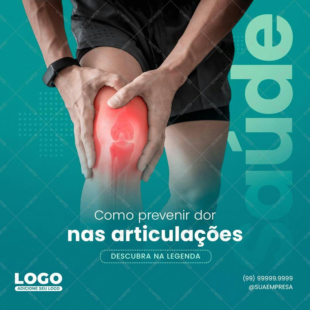 Post para Redes Sociais Prevenção Dor nas Articulações PSD Editável