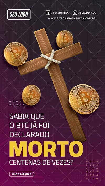 Story - Btc Declarado Morto Centenas De Vezes - Psd