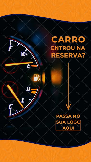 Arte para posto de gasolina (stories) , arte editável, imagens inclusas, psd