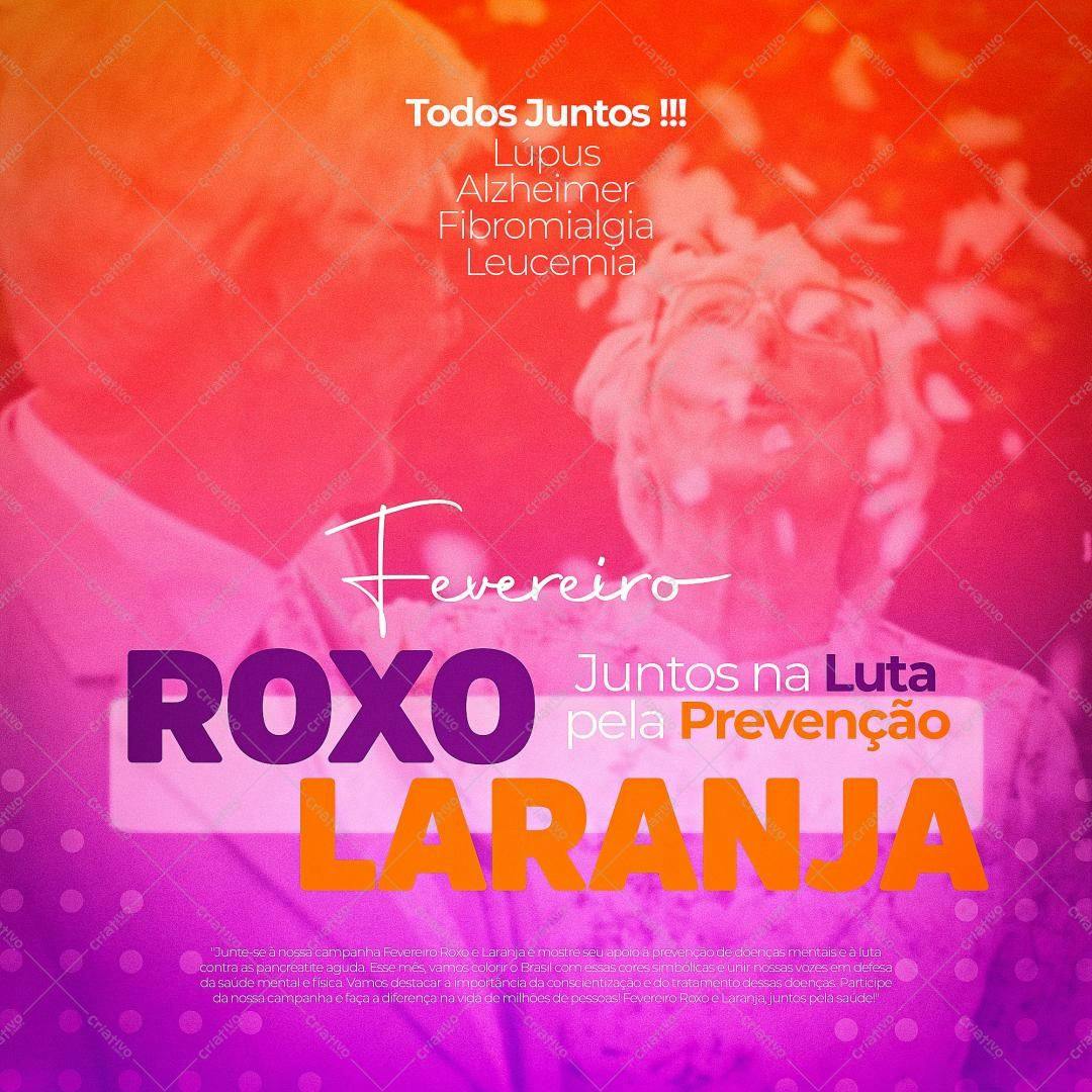 Post para Redes Sociais Fevereiro Roxo e Laranja PSD Editável