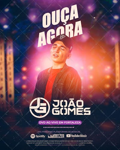 Flyer Cantor Forro Joao Gomes Ouca Agora Social Media Psd Editavel