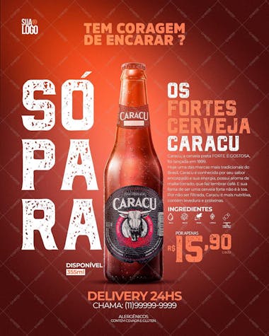 Tem coragem de encarar so para os fortes cerveja caracu social media psd editavel