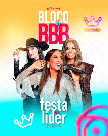 Flyer bloco bbb com veveta feed