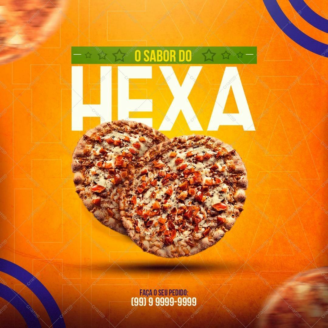 Post para Redes Sociais Pizza Hexa PSD Editável