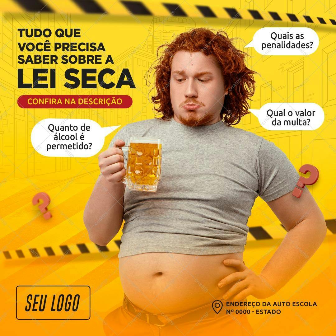 Post para Redes Sociais Lei Seca PSD Editável