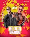 Flyer bloco dos brabos feed