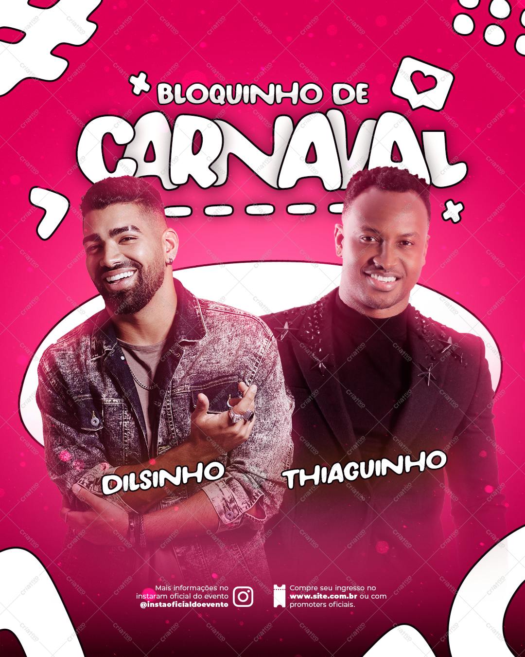 Flyer para Bloquinho de Carnaval com Dilsinho e Thiaguinho PSD Editável
