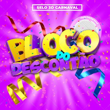 Selo 3d bloco do descontão carnaval