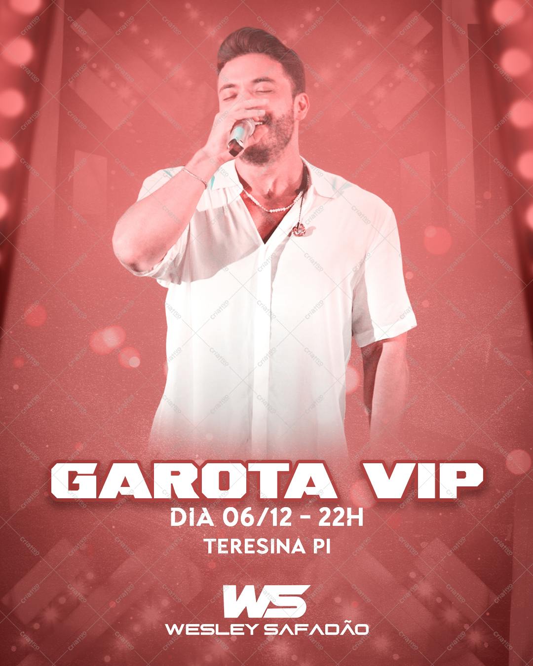 Flyer para Show Wesley Safadão Garota VIP PSD Editável