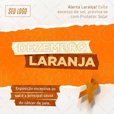 Dezembro laranja evite excesso de sol