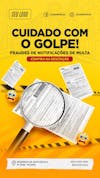 Cuidado com golpe story