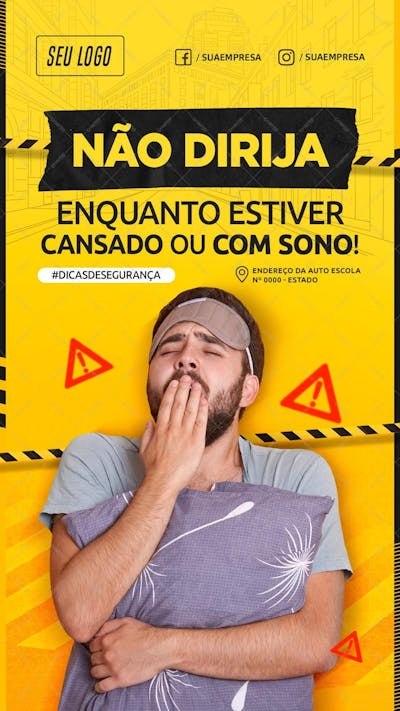 Não Dirija Enquanto Estiver Cansado - Story